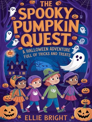 cover image of The Spooky Pumpkin Quest.